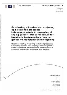 DANSK DS/CEN ISO/TS 15011-6