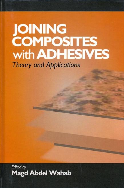 Joining Composites with Adhesives: Theory and Applications