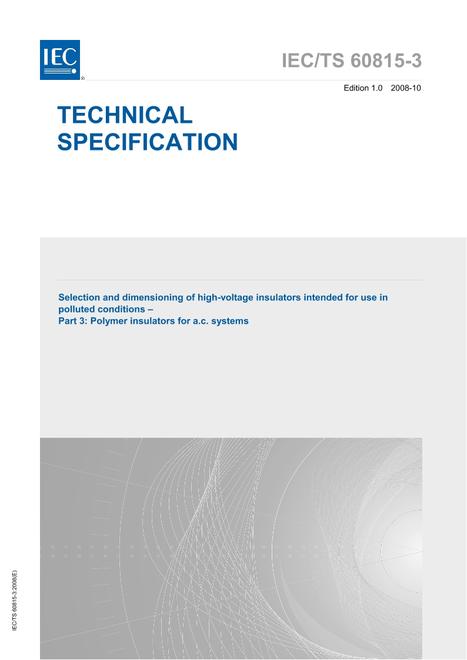 IEC/TS 60815-3 Ed. 1.0 en:2008