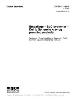 DANSK DS/EN 13199-1