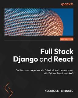 Full Stack Django and React