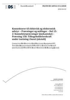 DANSK DS/EN IEC 60512-15-2