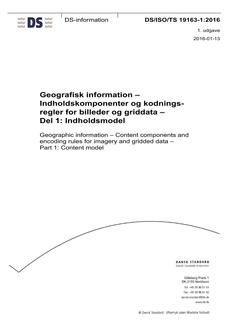 DANSK DS/ISO/TS 19163-1