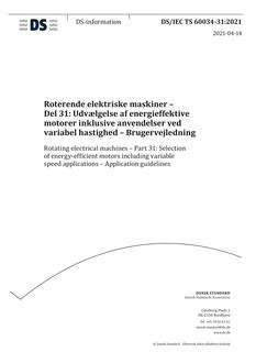 DANSK DS/IEC TS 60034-31