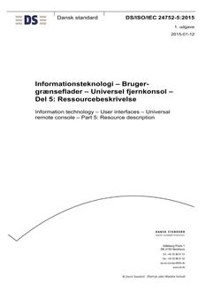 DANSK DS/ISO/IEC 24752-5
