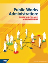 Public Works Administration: Supervision and Management