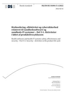 DANSK DS/EN IEC 81001-5-1