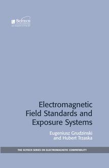 Electromagnetic Field Standards and Exposure Systems