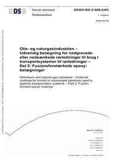 DANSK DS/EN ISO 21809-2