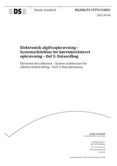 DANSK DS/ISO/TS 17573-3