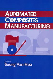 Automated Composites Manufacturing Third International Symposium