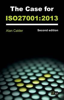The Case for ISO27001:2013