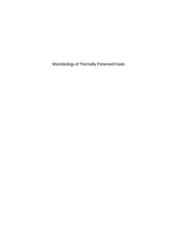 Microbiology of Thermally Preserved Foods