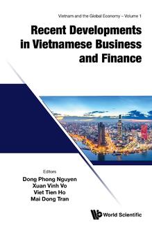 RECENT DEVELOPMENTS IN VIETNAMESE BUSINESS AND FINANCE