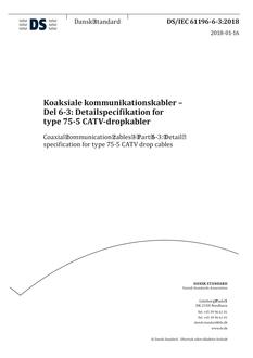 DANSK DS/IEC 61196-6-3