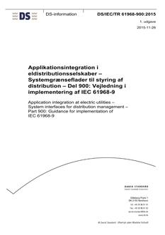 DANSK DS/IEC/TR 61968-900