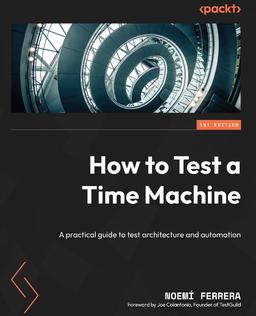 How to Test a Time Machine