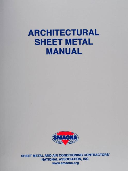 Architectural Sheet Metal Manual, 7th Edition