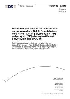 DANSK DS/EN 124-6