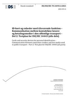 DANSK DS/ISO/IEC TS 24192-2