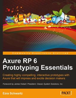 Axure RP 6 Prototyping Essentials