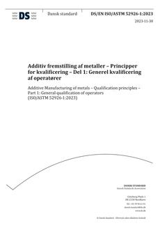 DANSK DS/EN ISO/ASTM 52926-1