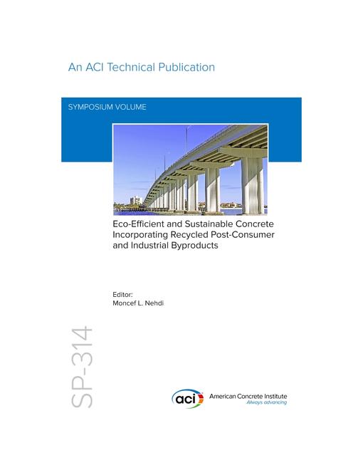 Eco-Efficient and Sustainable Concrete Incorporating Recycled Post-Consumer and Industrial Byproducts