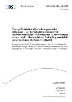 DANSK DS/EN IEC 62442-1