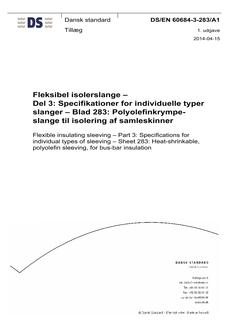 DANSK DS/EN 60684-3-283