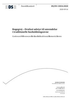 DANSK DS/EN 13834