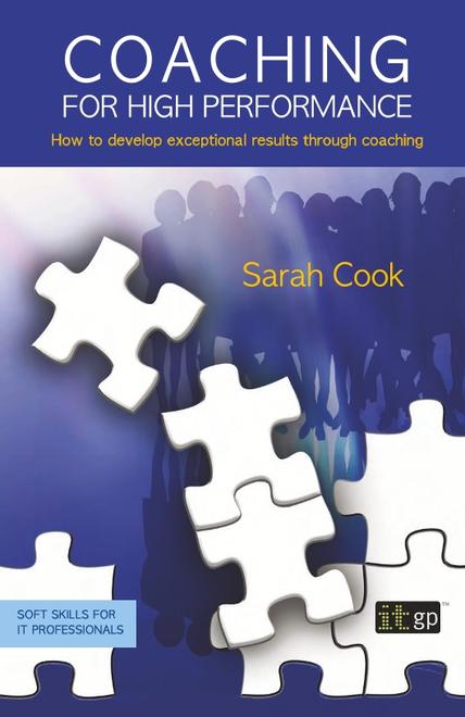 Coaching for High Performance - How to develop exceptional results through coaching