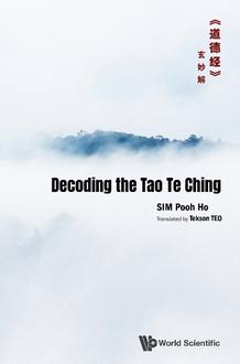 DECODING THE TAO TE CHING