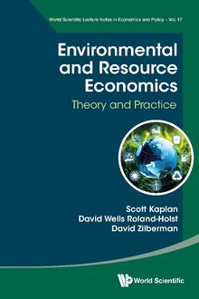 ENVIRONMENTAL AND RESOURCE ECONOMICS: THEORY AND PRACTICE