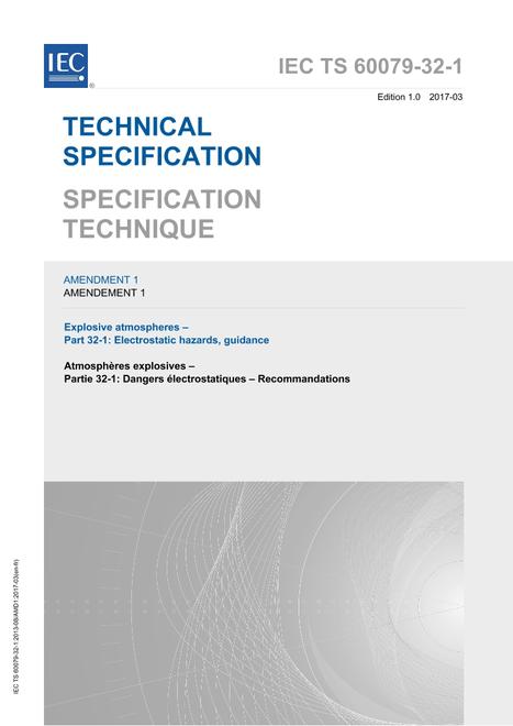 IEC/TS 60079-32-1 Amd.1 Ed. 1.0 b:2017
