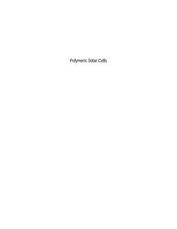 Polymeric Solar Cells: Materials, Design, Manufacture