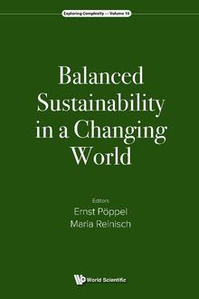 BALANCED SUSTAINABILITY IN A CHANGING WORLD