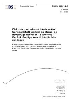 DANSK DS/EN 62841-2-5