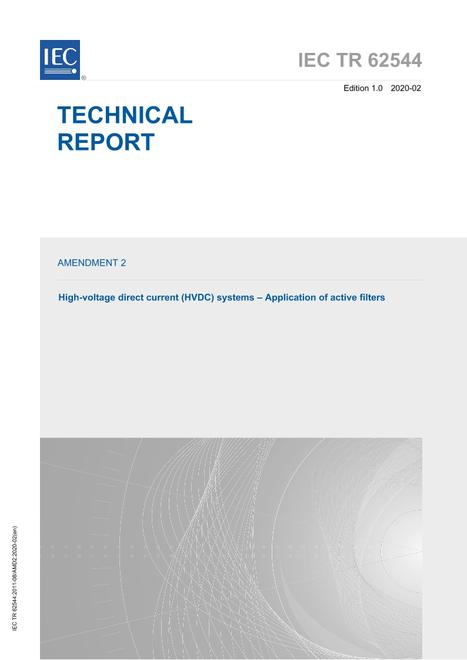 IEC/TR 62544 Amd.2 Ed. 1.0 en:2020