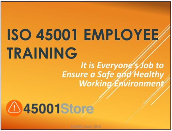 ISO 45001:2018 PPT-Employee Training Materials