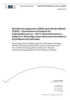 DANSK DS/ETSI EN 302 065-4-4 V1.1.1