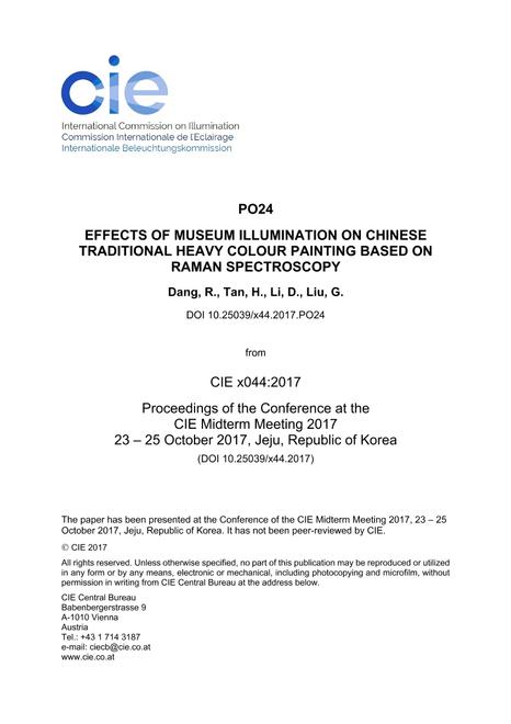 EFFECTS OF MUSEUM ILLUMINATION ON CHINESE TRADITIONAL HEAVY COLOUR PAINTING BASED ON RAMAN SPECTROSCOPY


 (PO24, 881-891)