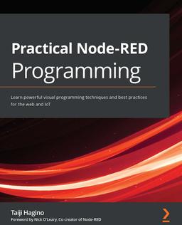 Practical Node-RED Programming