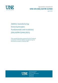 AENOR UNE-EN ISO/ASTM 52900