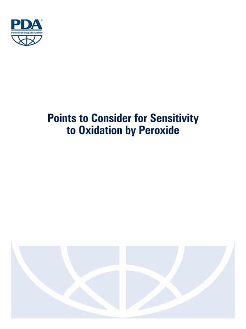 Points to Consider for Sensitivity to Oxidation by Peroxide