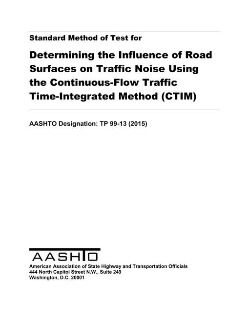 AASHTO TP 99-13 (2015)