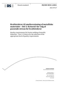 DANSK DS/ISO 3834-1