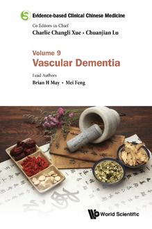 EVIDENCE-BASED CLINICAL CHINESE MEDICINE - VOLUME 9: VASCULAR DEMENTIA