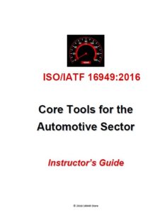 IATF 16949:2016 Intro to Core Tools Training Package