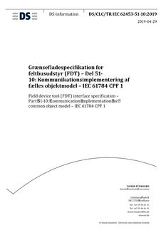 DANSK DS/CLC/TR IEC 62453-51-10