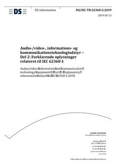 DANSK DS/IEC TR 62368-2